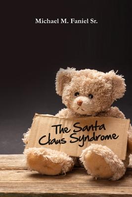 Bild des Verkufers fr The Santa Claus Syndrome (Paperback or Softback) zum Verkauf von BargainBookStores