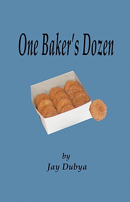 Bild des Verkufers fr One Baker's Dozen (Hardback or Cased Book) zum Verkauf von BargainBookStores