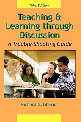 Immagine del venditore per Teaching & Learning through Discussion: A Trouble-Shooting Guide (Paperback or Softback) venduto da BargainBookStores