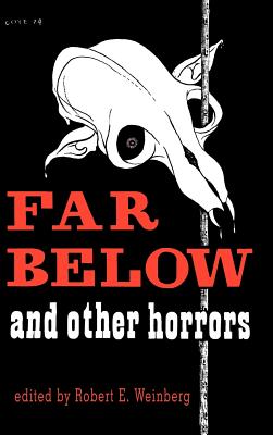 Imagen del vendedor de Far Below and Other Horrors from the Pulps (Hardback or Cased Book) a la venta por BargainBookStores