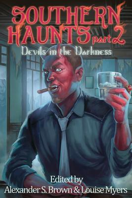 Imagen del vendedor de Southern Haunts: Devils in the Darkness (Paperback or Softback) a la venta por BargainBookStores