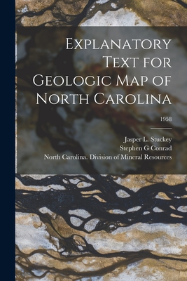 Image du vendeur pour Explanatory Text for Geologic Map of North Carolina; 1958 (Paperback or Softback) mis en vente par BargainBookStores