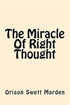 Imagen del vendedor de Miracle of Right Thought a la venta por GreatBookPrices