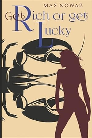 Seller image for Get Rich or Get Lucky for sale by GreatBookPrices