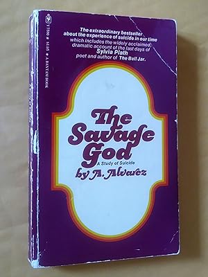 Seller image for The Savage God: A Study of Suicide for sale by Livresse