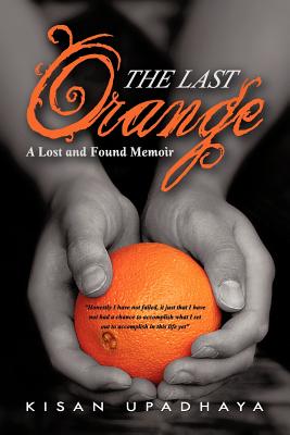 Seller image for The Last Orange: A Lost and Found Memoir (Paperback or Softback) for sale by BargainBookStores