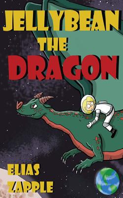 Seller image for Jellybean the Dragon (Paperback or Softback) for sale by BargainBookStores
