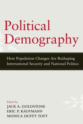 Seller image for Political Demography: How Population Changes Are Reshaping International Security and National Politics (Paperback or Softback) for sale by BargainBookStores