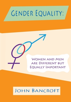 Immagine del venditore per Gender Equality: Women And Men Are Different But Equally Important (Paperback or Softback) venduto da BargainBookStores