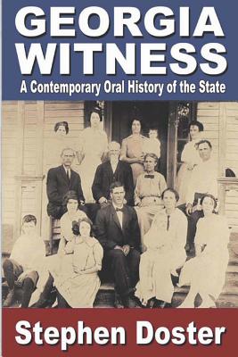 Immagine del venditore per Georgia Witness: A Contemporary Oral History of the State (Paperback or Softback) venduto da BargainBookStores