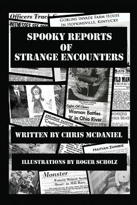 Seller image for Spooky Reports of Strange Encounters (Paperback or Softback) for sale by BargainBookStores