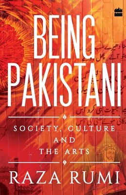 Seller image for Being Pakistani: Society, Culture and the Arts (Paperback or Softback) for sale by BargainBookStores