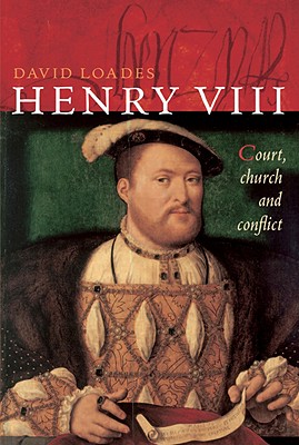 Immagine del venditore per Henry VIII: Court, Church and Conflict (Paperback or Softback) venduto da BargainBookStores