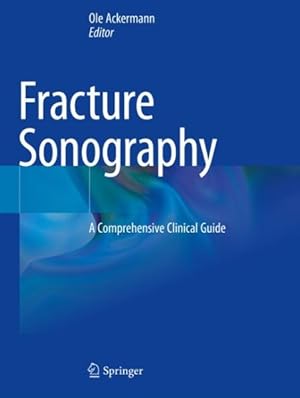 Immagine del venditore per Fraktursonografie : A Comprehensive Clinical Guide venduto da GreatBookPrices