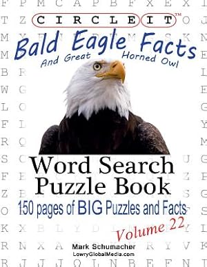 Bild des Verkufers fr Circle It, Bald Eagle and Great Horned Owl Facts, Word Search, Puzzle Book (Paperback or Softback) zum Verkauf von BargainBookStores