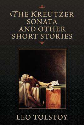 Seller image for The Kreutzer Sonata and Other Short Stories (Paperback or Softback) for sale by BargainBookStores