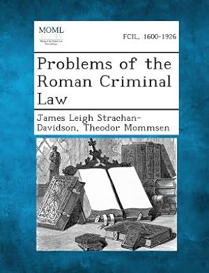 Seller image for Problems of the Roman Criminal Law (Paperback or Softback) for sale by BargainBookStores
