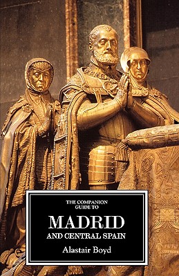 Immagine del venditore per The Companion Guide to Madrid and Central Spain (Paperback or Softback) venduto da BargainBookStores