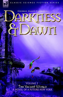 Seller image for Darkness & Dawn Volume 1 - The Vacant World (Paperback or Softback) for sale by BargainBookStores