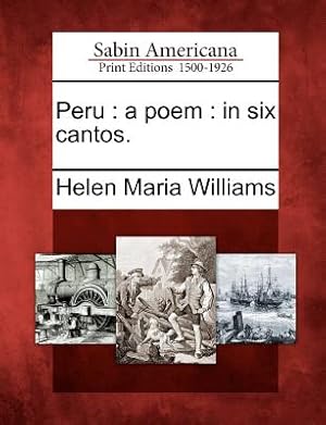 Immagine del venditore per Peru: A Poem: In Six Cantos. (Paperback or Softback) venduto da BargainBookStores