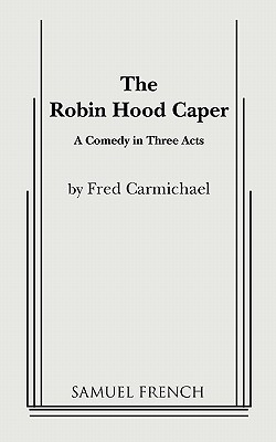 Imagen del vendedor de The Robin Hood Caper (Paperback or Softback) a la venta por BargainBookStores