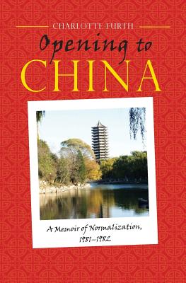 Bild des Verkufers fr Opening to China: A Memoir of Normalization, 1981-1982 (Paperback or Softback) zum Verkauf von BargainBookStores