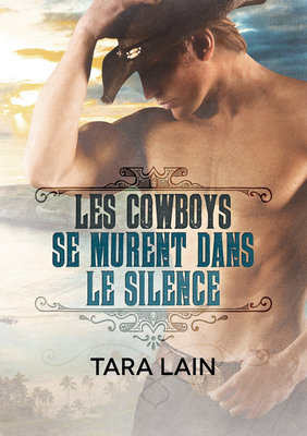 Imagen del vendedor de Les Cowboys Se Murent Dans Le Silence (Translation) (Paperback or Softback) a la venta por BargainBookStores