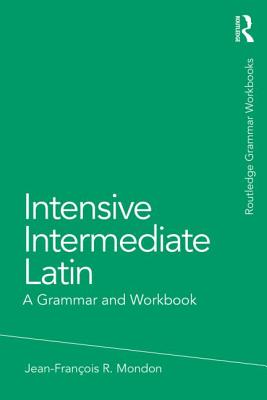 Image du vendeur pour Intensive Intermediate Latin: A Grammar and Workbook (Paperback or Softback) mis en vente par BargainBookStores