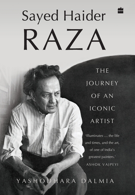 Image du vendeur pour Sayed Haider Raza: The Journey of an Iconic Artist (Hardback or Cased Book) mis en vente par BargainBookStores