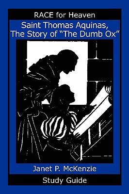 Bild des Verkufers fr Saint Thomas Aquinas, the Story of the Dumb Ox Study Guide (Paperback or Softback) zum Verkauf von BargainBookStores