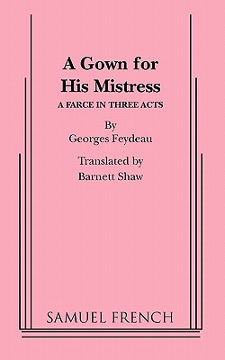 Immagine del venditore per A Gown for His Mistress (Paperback or Softback) venduto da BargainBookStores