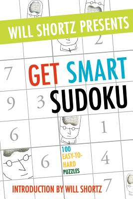 Seller image for Will Shortz Presents Get Smart Sudoku (Paperback or Softback) for sale by BargainBookStores