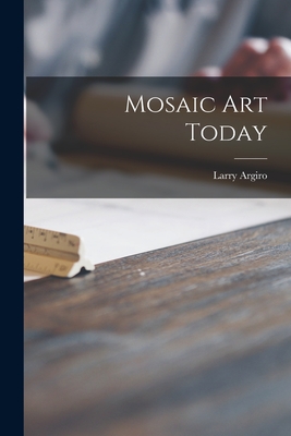 Seller image for Mosaic Art Today (Paperback or Softback) for sale by BargainBookStores