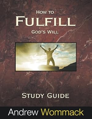 Seller image for How to Fulfill God's Will Study Guide (Paperback or Softback) for sale by BargainBookStores