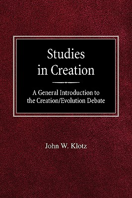 Bild des Verkufers fr Studies in Creation A General Introduction to the Creation/Evolution Debate (Paperback or Softback) zum Verkauf von BargainBookStores