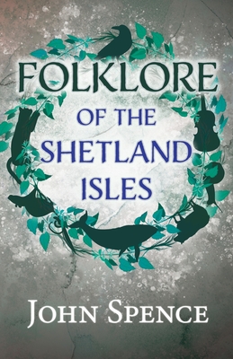 Seller image for Folklore of the Shetland Isles (Paperback or Softback) for sale by BargainBookStores
