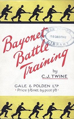 Seller image for BAYONET BATTLE TRAINING A realistic and practical series of exercises on the Use of the Training Stick and Dummy (Paperback or Softback) for sale by BargainBookStores