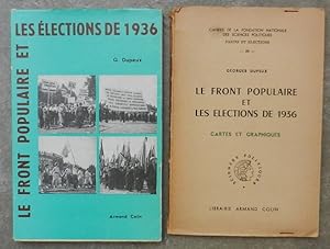 Le Front populaire et les élections de 1936.