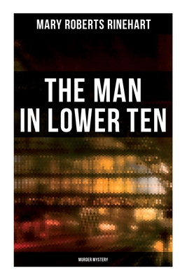 Seller image for The Man in Lower Ten (Murder Mystery) (Paperback or Softback) for sale by BargainBookStores