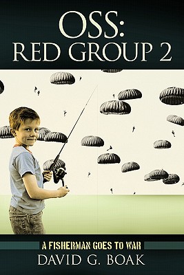 Bild des Verkufers fr OSS Red Group 2: A Fisherman Goes to War (Hardback or Cased Book) zum Verkauf von BargainBookStores