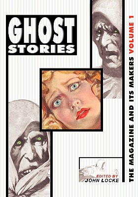 Immagine del venditore per Ghost Stories: The Magazine and Its Makers: Vol 1 the Magazine and Its Makers: Vol 1 (Paperback or Softback) venduto da BargainBookStores