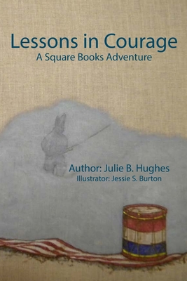 Seller image for Lessons in Courage: A Square Books Adventure (Paperback or Softback) for sale by BargainBookStores