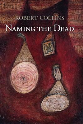 Imagen del vendedor de Naming the Dead (Paperback or Softback) a la venta por BargainBookStores
