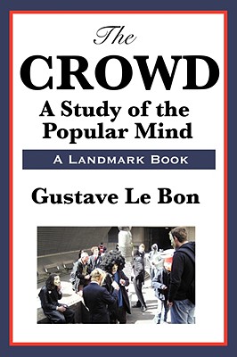 Seller image for The Crowd (Paperback or Softback) for sale by BargainBookStores