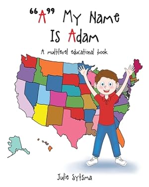Seller image for A My Name Is Adam: A multilevel educational book (Paperback or Softback) for sale by BargainBookStores