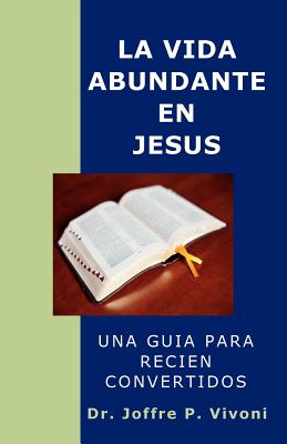 Imagen del vendedor de La Vida Abundante En Jes S (Paperback or Softback) a la venta por BargainBookStores