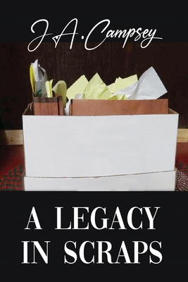 Seller image for A Legacy in Scraps (Paperback or Softback) for sale by BargainBookStores