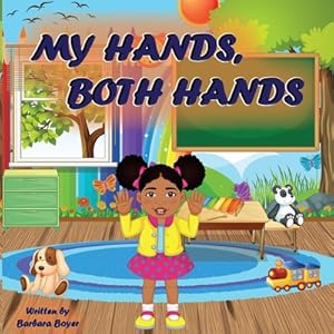 Bild des Verkufers fr My Hands, Both Hands (Paperback or Softback) zum Verkauf von BargainBookStores