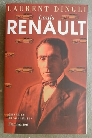 Image du vendeur pour Louis Renault. mis en vente par Librairie les mains dans les poches