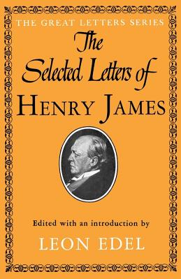 Seller image for The Selected Letters of Henry James (Paperback or Softback) for sale by BargainBookStores